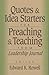 Quotes and Idea Starters for Preaching and Teaching: From Leadership Journal