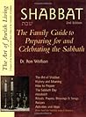 Shabbat: The Family Guide to Preparing for and Celebrating the Sabbath
