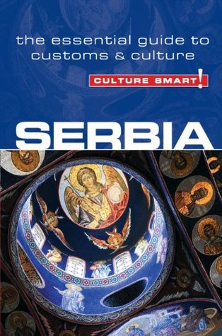 Serbia - Culture Smart!: The Essential Guide to Customs & Culture (Paperback)