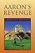 Aaron's Revenge