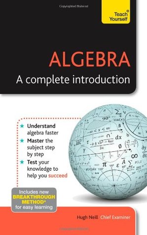 Algebra--A Complete Introduction: A Teach Yourself Guide (Paperback)