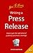 Writing a Press Release: Ho...