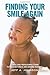 Finding Your Smile Again by Jeff A. Johnson