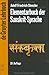 Elementarbuch der Sanskrit-Sprache: Grammatik, Texte, Worterbuch