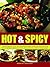 Ultimate Hot & Spicy Cookbook by Linda Fraser
