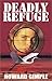 Deadly Refuge