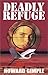Deadly Refuge