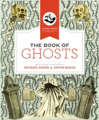The Book of Ghosts (Hague Signature Classics)