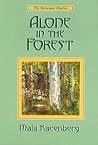 Alone in the forest