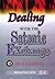 Dealing with The Satanic Exchange (Warfare Prayer Series Book 24)