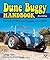 Dune Buggy Handbook: The A-...