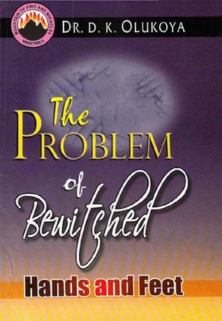 The Problem of Bewitched Hands and Feet (Kindle Edition)
