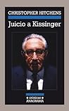 Juicio a Kissinger by Christopher Hitchens