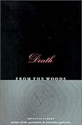 Death from the Woods