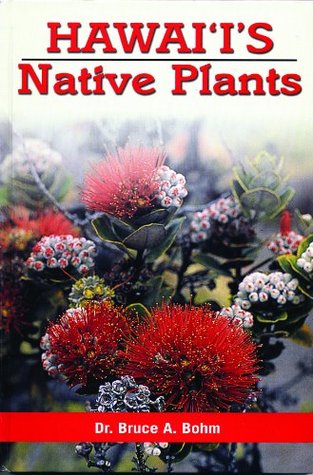Hawaii's Native Plants (Perfect Paperback)