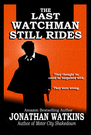 The Last Watchman Still Rides