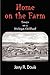 Home on the Farm: Essays on a Michigan Childhood