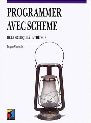Programmer avec Scheme (Paperback)
