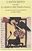 L'anticristo. Testo greco e latino a fronte vol. 1 - Il nemico dei tempi finali. Testi dal II al IV secolo.