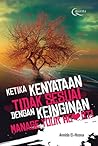 Ketika Kenyataan Tidak Sesuai dengan Keinginan by Annida El-Husna