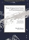 Book cover for The Creative Life in Photography