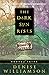 The Dark Sun Rises by Denise Williamson The Dark Sun Rises by Denise Williamson