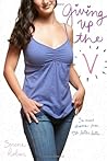 Giving Up the V by Serena Robar