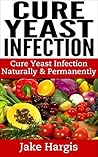 Cure Yeast Infect...