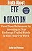 Truth About ETF Rotation - Fund Your Retirement by Investing in Top Exchange Traded Funds in One Hour Per Week: Third Edition (Beat The Crash Book 1)