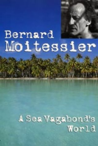 A Sea Vagabond's World (Paperback)