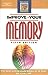 Improve Your Memory (How to Study Series)