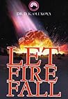 Let Fire Fall