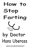 How To Stop Farti...