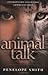 Animal Talk by Penelope Smith