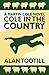 Cole in the Country (A Martin Cole Novel, #1)