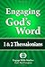 Engaging God's Word: 1 & 2 Thessalonians