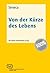 Von der Kürze des Lebens by Seneca