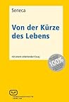 Von der Kürze des Lebens: Mit einem einleitenden Essay (German Edition) Book cover for Von der Kürze des Lebens: Mit einem einleitenden Essay (German Edition)