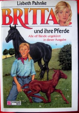 Britta und ihre Pferde (Britta, #1-11)