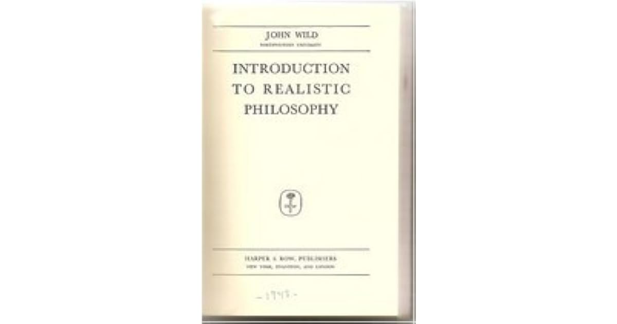 Introduction to Realistic Philosophy by John Daniel Wild