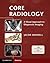 Core Radiology by Jacob Mandell