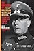The Memoirs of Field-Marshal Wilhelm Keitel: Chief of the German High Command, 1938-1945
