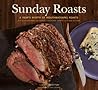 Sunday Roasts: A ...