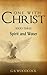 Spirit and Water (One with Christ, #3)