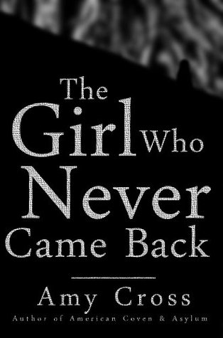 The Girl Who Never Came Back (ebook)