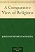 A Comparative View of Religions