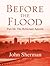 Before the Flood: The Reluc...