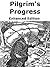 Pilgrim's Progress [Annotated],[Illustrated]