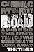 The Road by Cormac McCarthy