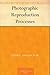 Photographic Reproduction Processes